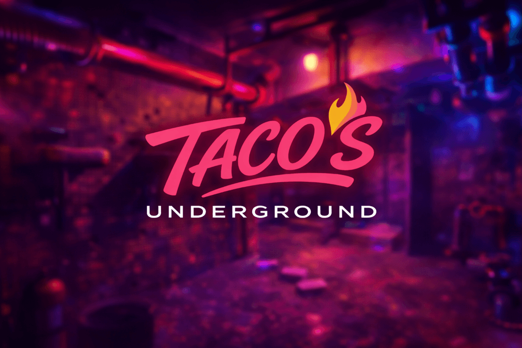 Taco's Underground