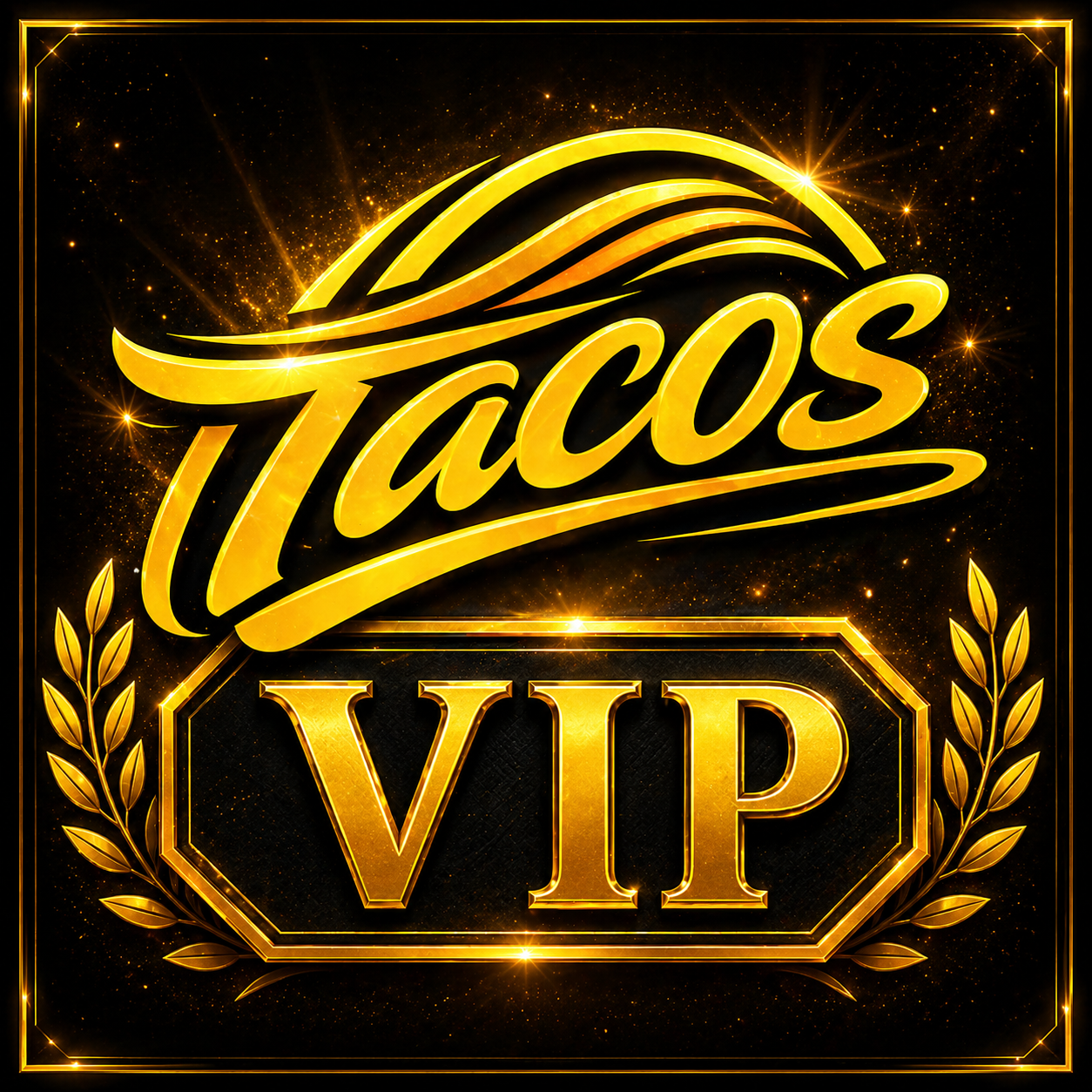Tacos Entertainment VIP